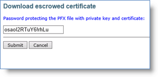 User portal page to Download escrowed certificate with a password field and a Submit and Cancel button at the bottom of the screen